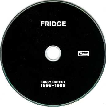 CD Fridge: Early Output 1996-1998 493503