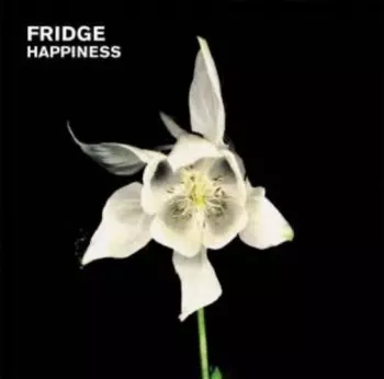 Fridge: Happiness