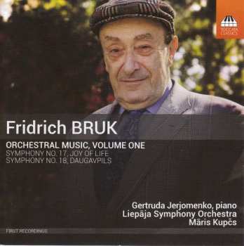 Album Fridrich Bruk: Orchestral Music, Volume One