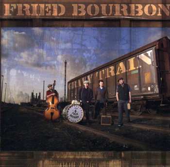 Album Fried Bourbon: Gravy Train