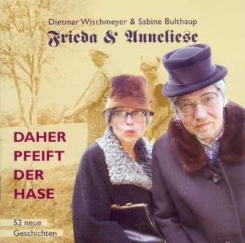 Album Frieda & Anneliese: Daher Pfeift Der Hase