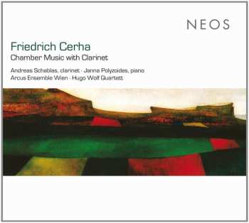 Album Friedrich Cerha: Chamber Music With Clarinet