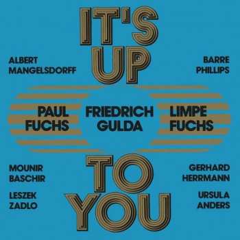 Album Friedrich Gulda: It's Up To You