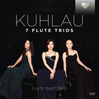 Album Friedrich Kuhlau: Flötentrios Op.13 Nr.1-3 & Op.86 Nr.1-3