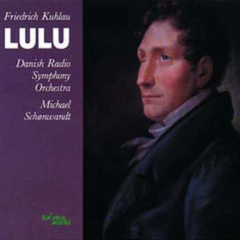 Album Friedrich Kuhlau: Lulu