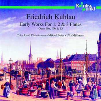 Album Friedrich Kuhlau: Werke Für 1,2 & 3 Flöten Opp.10a,10b & 13