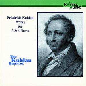 Daniel Friedrich Rudolph Kuhlau: Friedrich Kuhlau Works For 3 & 4 Flutes
