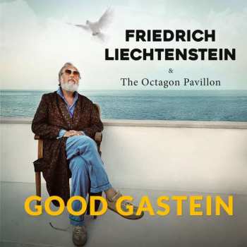 Album Friedrich Liechtenstein Trio: Good Gastein