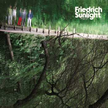 Friedrich Sunlight: Friedrich Sunlight