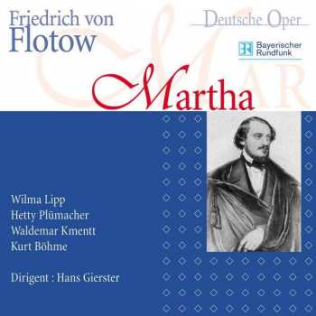 Album Friedrich von Flotow: Martha/von Flotow