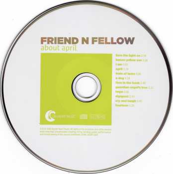 CD Friend 'N Fellow: About April 407092