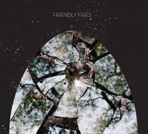 Album Friendly Fires: Friendly Fires