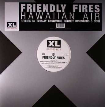 LP Friendly Fires: Hawaiian Air 347174