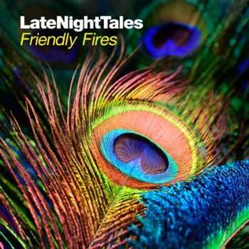 CD Friendly Fires: LateNightTales