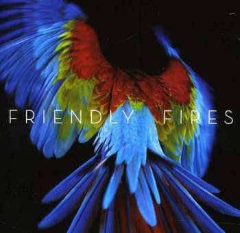 Album Friendly Fires: Pala