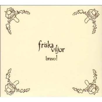 Album Friska Viljor: Bravo!