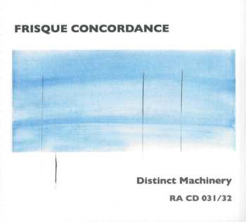 Album Frisque Concordance: Distinct Machinery 