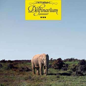 Album Frittenbude: Delfinarium