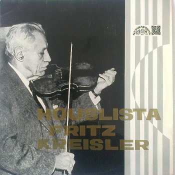 Album Fritz Kreisler: Houslista Fritz Kreisler