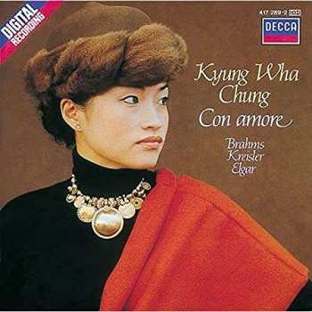 Album Fritz Kreisler: Kyung Wha Chung - Con Amore