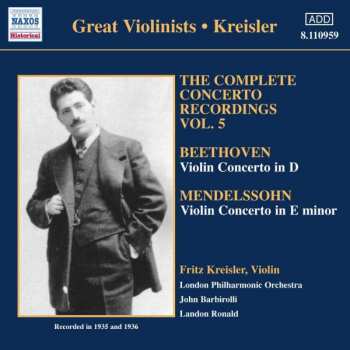 Album Fritz Kreisler: The Complete Concerto Recordings Vol. 5