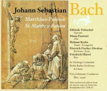 Fritz Lehmann: St. Matthew Passion (Unabridged)
