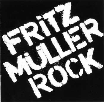 CD Fritz Müller: Fritz Müller Rock 297286