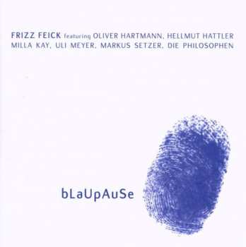 Album Frizz Feick: Blaupause