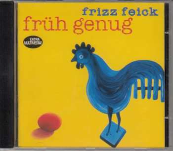 Album Frizz Feick: Früh Genug