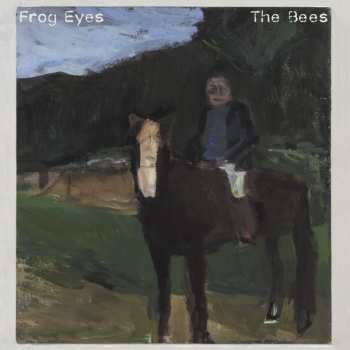 Album Frog Eyes: The Bees