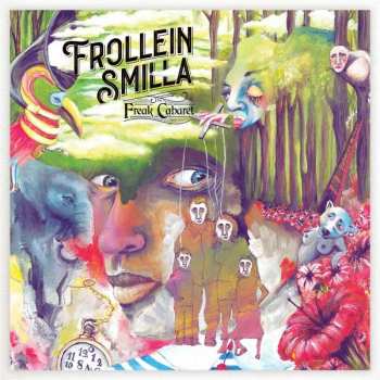 Album Frollein Smilla: Freak Cabaret