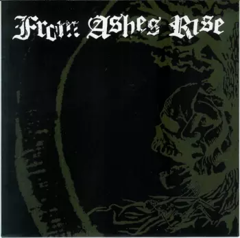 From Ashes Rise: Rejoice The End / Rage Of Sanity