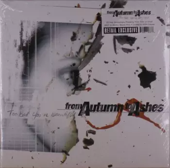 From Autumn To Ashes: Too Bad You're Beautiful