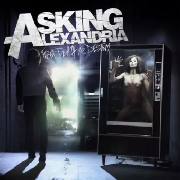 Asking Alexandria: From Death To Destiny