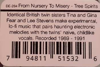 LP From Nursery To Misery: Tree Spirits 487255