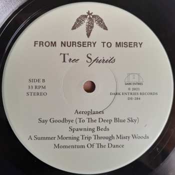 LP From Nursery To Misery: Tree Spirits 487255