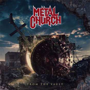 2LP Metal Church: From The Vault 13516