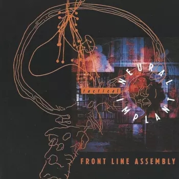 Front Line Assembly: Tactical Neural Implant