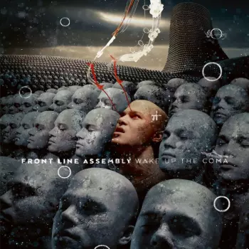 Front Line Assembly: Wake Up The Coma