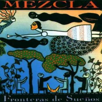 Album Mezcla: Fronteras De Sueños