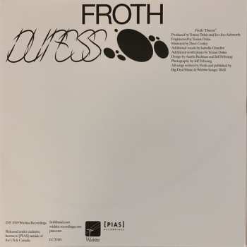 LP Froth: Duress 82803