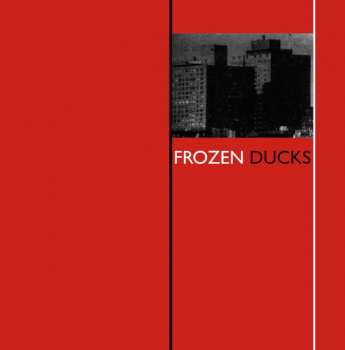 Album Frozen Ducks: Frozen Ducks