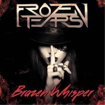 Album Frozen Tears: Brazen Whisper