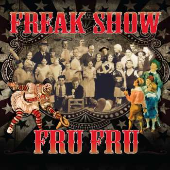 Album Fru Fru: Freak Show