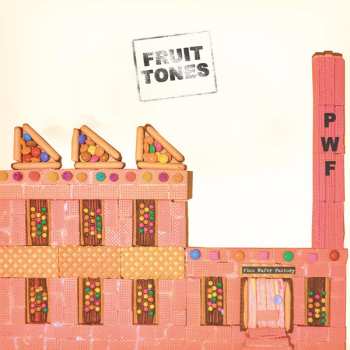 Album Fruit Tones: Pink Wafer Factory
