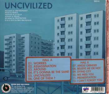 CD Frustration: Uncivilized 500237