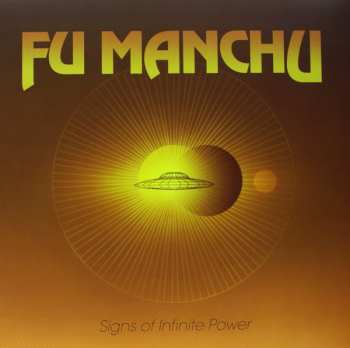 Album Fu Manchu: Signs Of Infinite Power