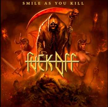 Album Fuck Off: Smile As You Kill