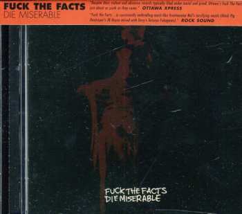 Album Fuck The Facts: Die Miserable