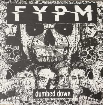 Album Fuck You Pay Me: Dumbed Down